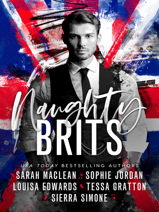 Title details for Naughty Brits by Sierra Simone - Available